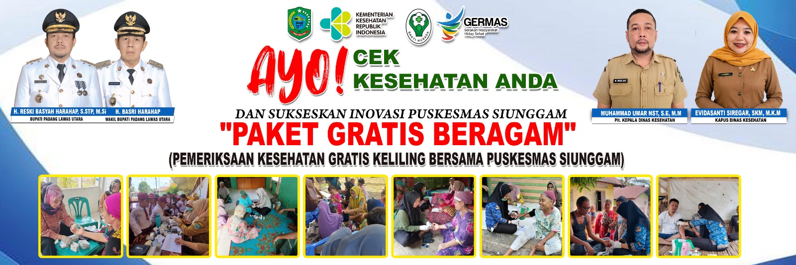 Inovasi PAKET GRATIS BERAGAM (Pemeriksaan Kesehatan Gratis Keliling Bersama Puskesmas Siunggam)